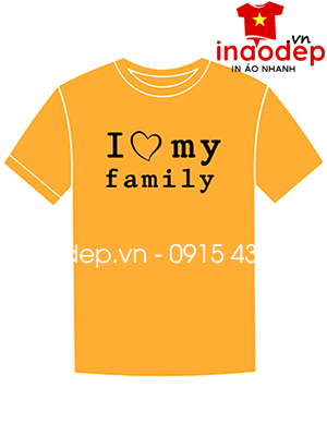 In áo phông màu cam I Love My Family