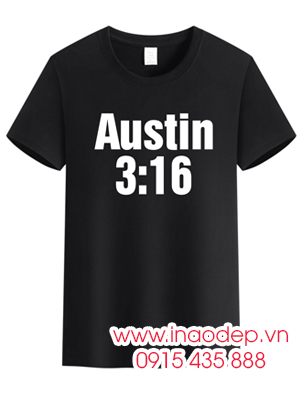 In áo phông đồng phục Austin 3:16 - Stone Cold
